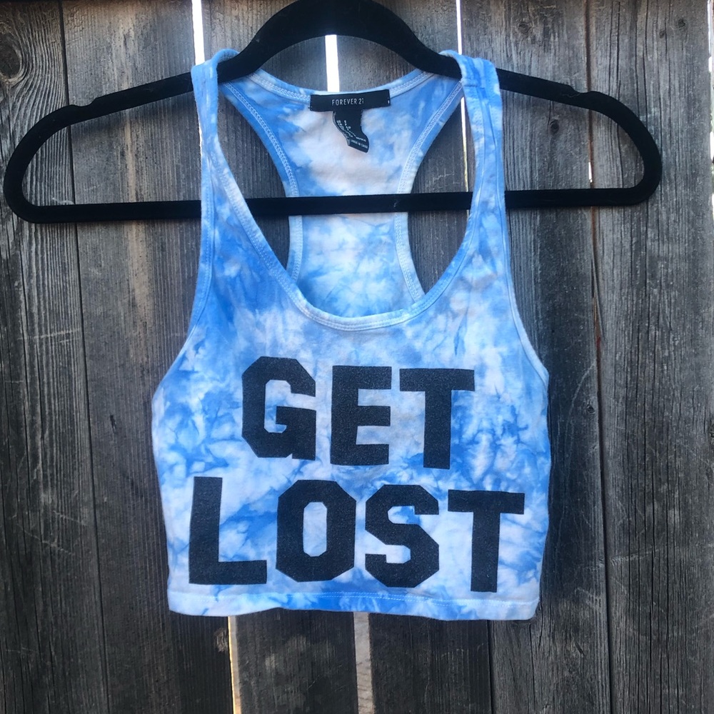 Tie Dye “Get Lost” Crop Top